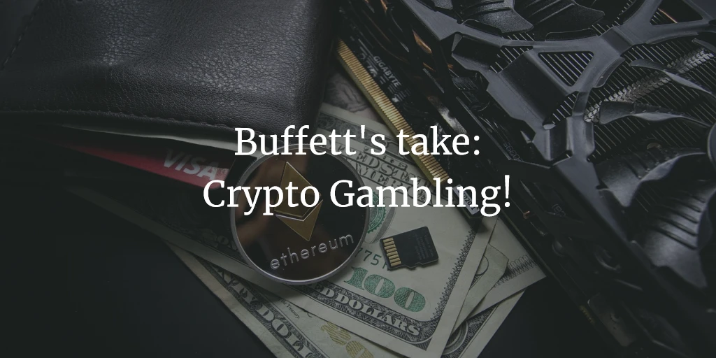 Warren Buffetts take on crypto