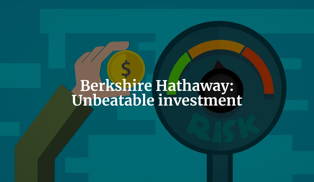 Berkshire Hathaway: The Unbeatable Investment