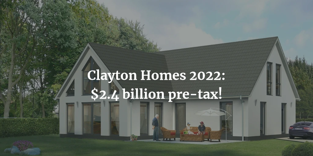Clayton homes with a fantastic year 2022