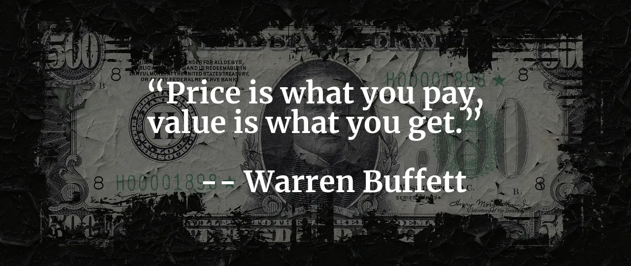 price-is-what-you-pay-value-is-what-you-get-buffett