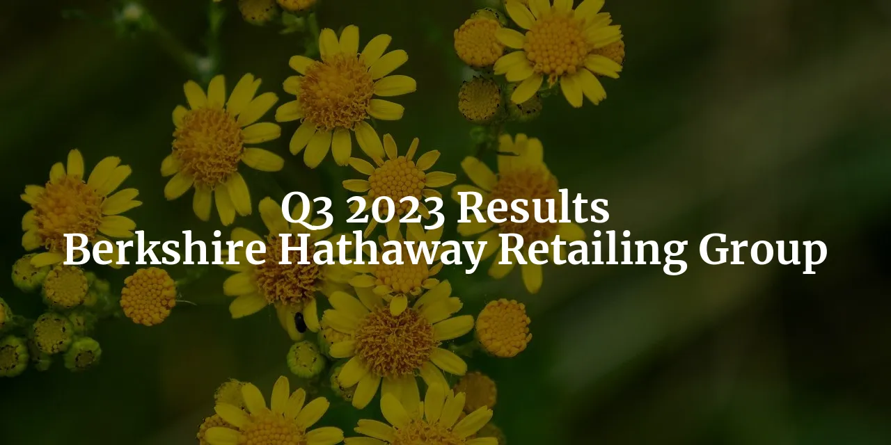 Revving Up Growth and Weathering Challenges: Berkshire Hathaway Automotive, Home Furnishing, and Jewelry Q3 2023 Results - The Retailing Group