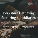 Berkshire Hathaway Manufacturing 2023 - Industrial Products cover