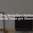 Berkshire Hathaway's per share Book Value Q3 2023 cover