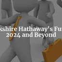 Navigating the Future: Berkshire Hathaway's 2024 Horizon cover