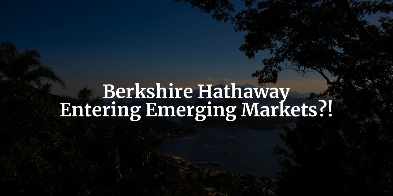 emerging-markets-a-playground-for-berkshire-hathaway