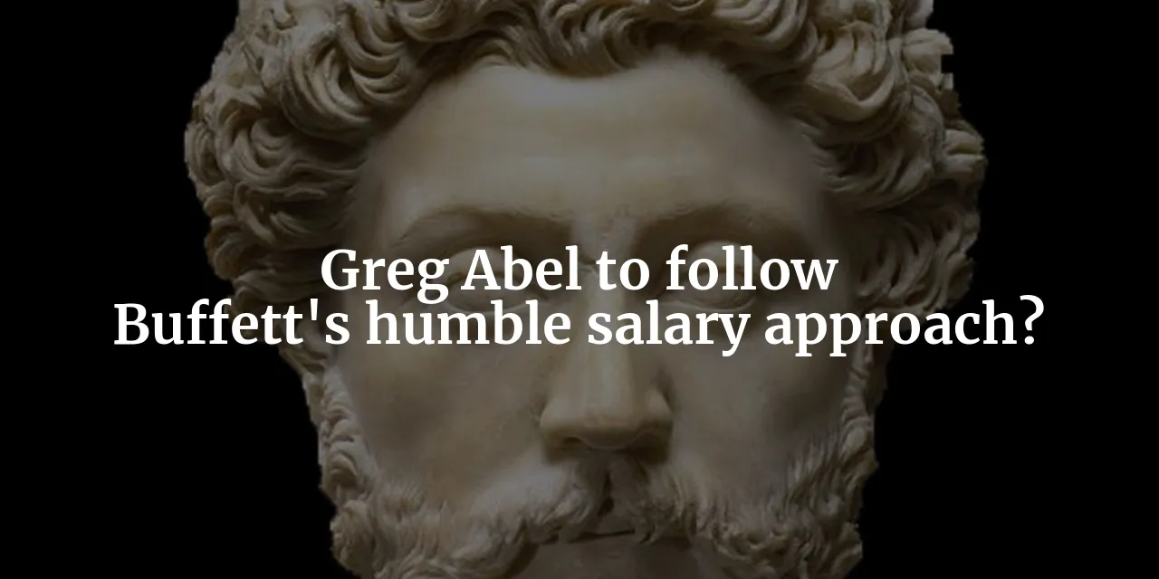 greg-abel-will-his-salary-mirror-buffett-s-humble-wage