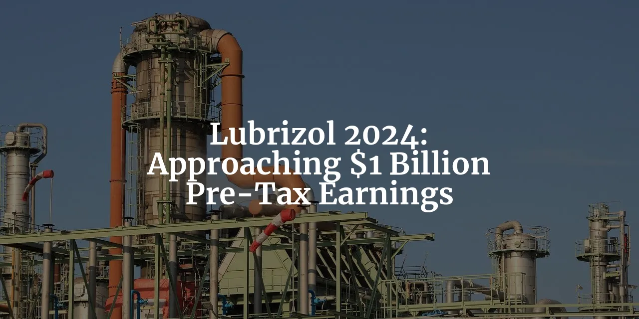 lubrizol-approaching-1-billion-in-earnings-2024